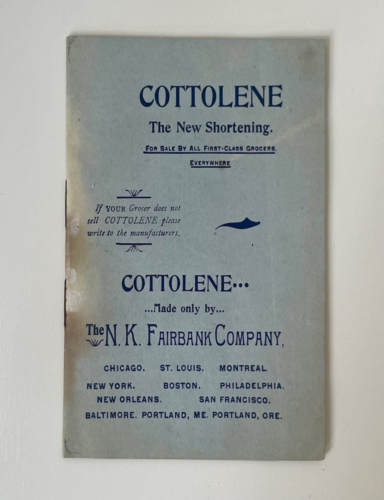 Item #1021 Cottolene: The New Shortening