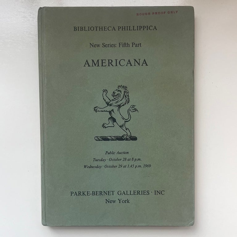 Item #1039 Bibliotheca Phillippica: Catalogue of the Celebrated Collection of Manuscripts Formed by Sir Thomas Phillipps