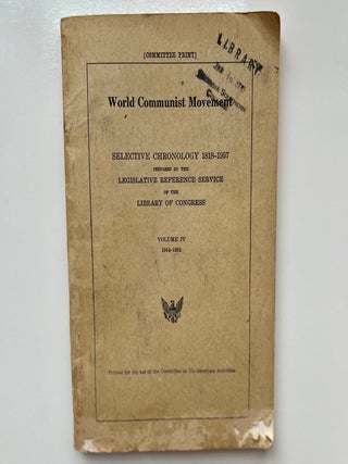 Item #1041 World Communist Movement: Selective Chronology 1818-1957