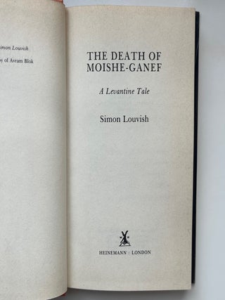 The Death of Moishe-Ganef: A Levantine Tale (5/10)