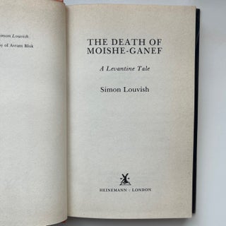 The Death of Moishe-Ganef: A Levantine Tale (5/10)