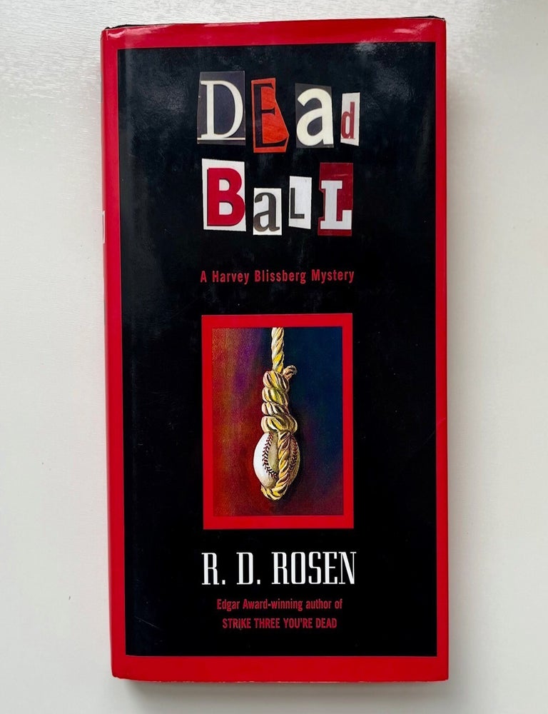 Item #1048 Dead Ball. R D. Rosen.