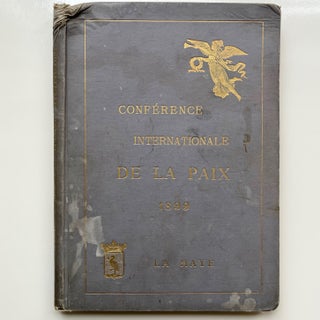 Conférence Internationale de la Paix, La Haye 18 mai-29 juillet 1899. Troisième Partie... (1/15)