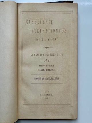 Conférence Internationale de la Paix, La Haye 18 mai-29 juillet 1899. Troisième Partie... (2/15)