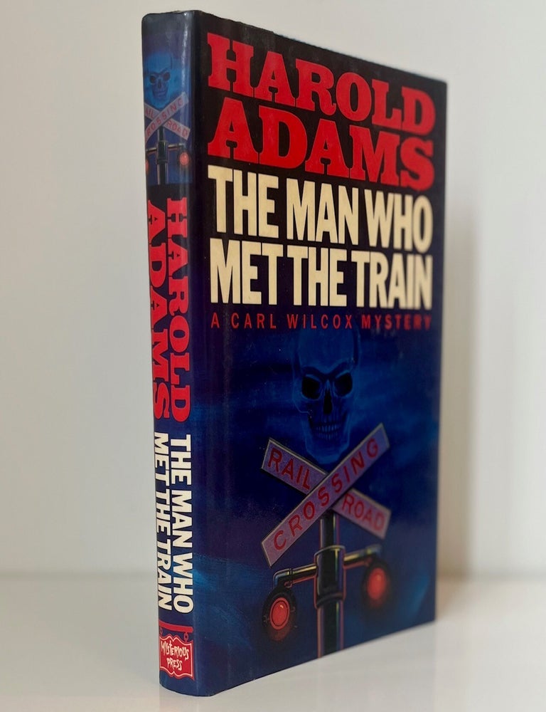 Item #1081 The Man Who Met the Train. Harold Adams.