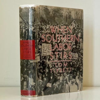When Southern Labor Stirs (1/23)