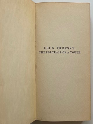 Leon Trotsky: The Portrait of a Youth (4/16)