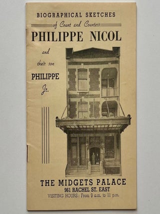 Item #1172 Biographical Sketches of King and Queen of all Midgets, Count and Countess Philippe...