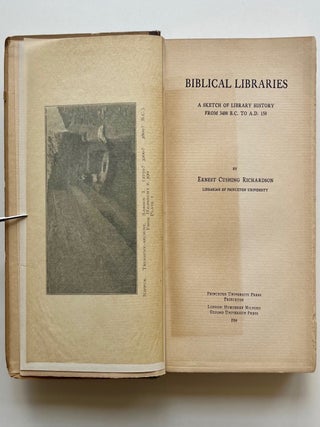 Biblical Libraries: A Sketch of Library History from 3400 B.C. to A.D. 150 (3/19)